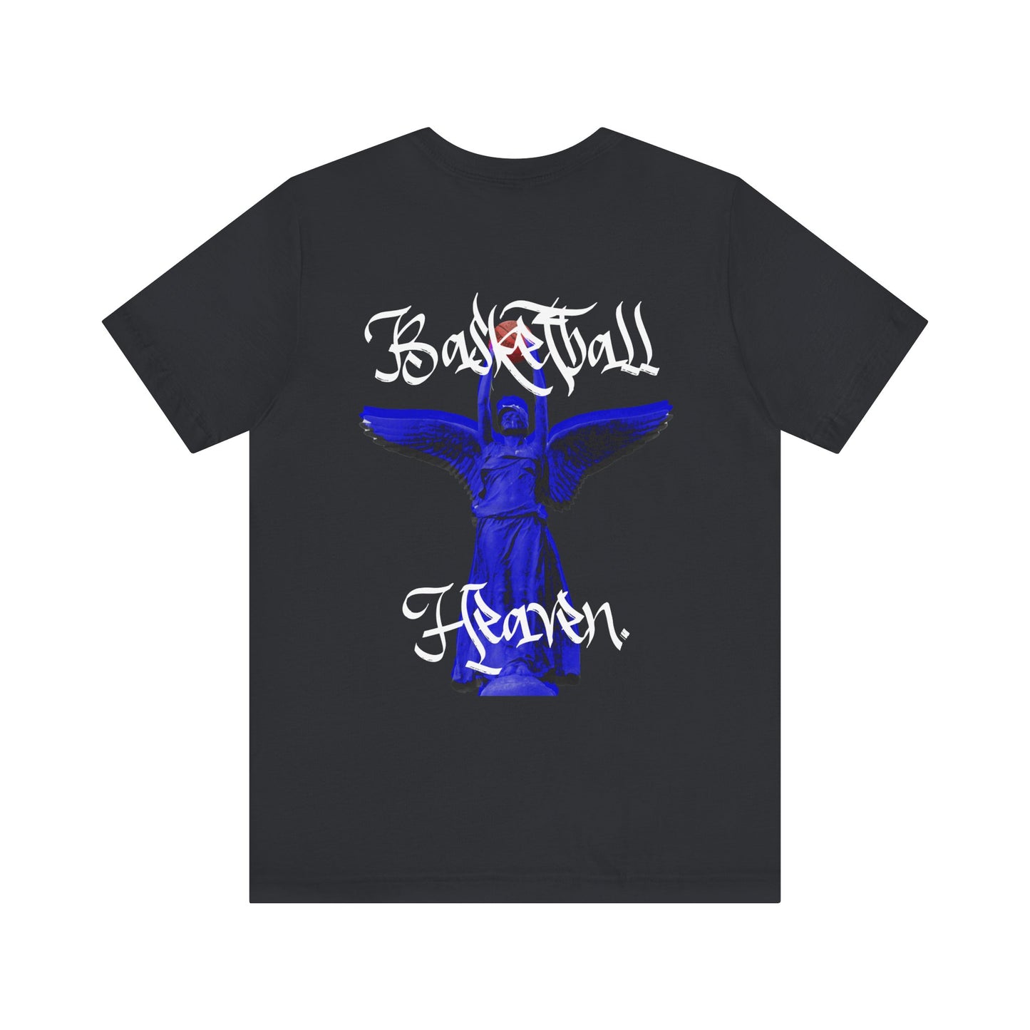 Basketball Heaven Simple Text at Front with Angel Design on Back Unisex Jersey Short Sleeve Tee